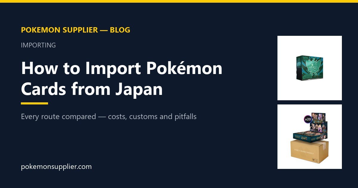 Import Pokemon cards from Japan